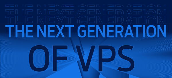 The next generation of VPS